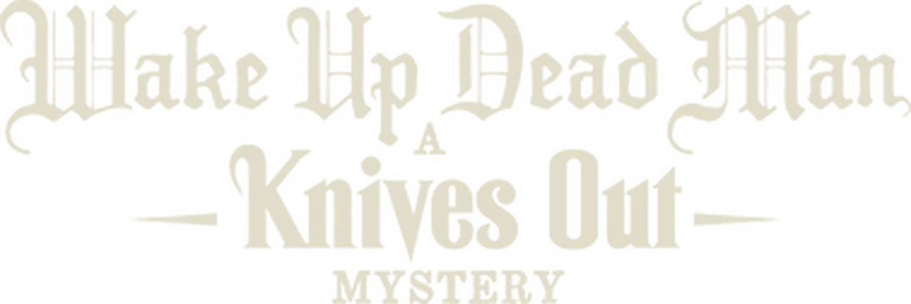 Wake Up Dead Man: A Knives Out Mystery
