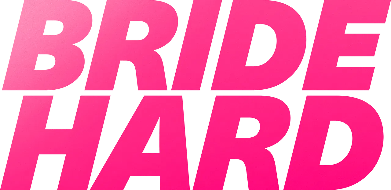 Bride Hard